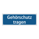Gehörschutz tragen