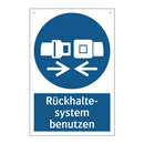Rückhalte- system benutzen