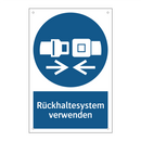 Rückhaltesystem verwenden