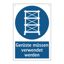 Gerüste müssen verwendet werden