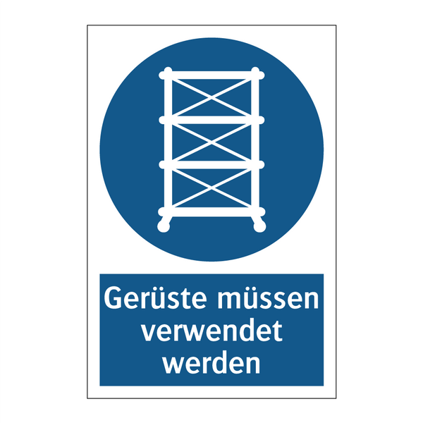 Gerüste müssen verwendet werden