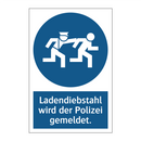 Ladendiebstahl wird der Polizei gemeldet.