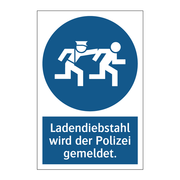 Ladendiebstahl wird der Polizei gemeldet.