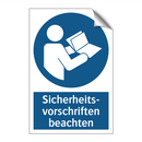Sicherheits- vorschriften beachten