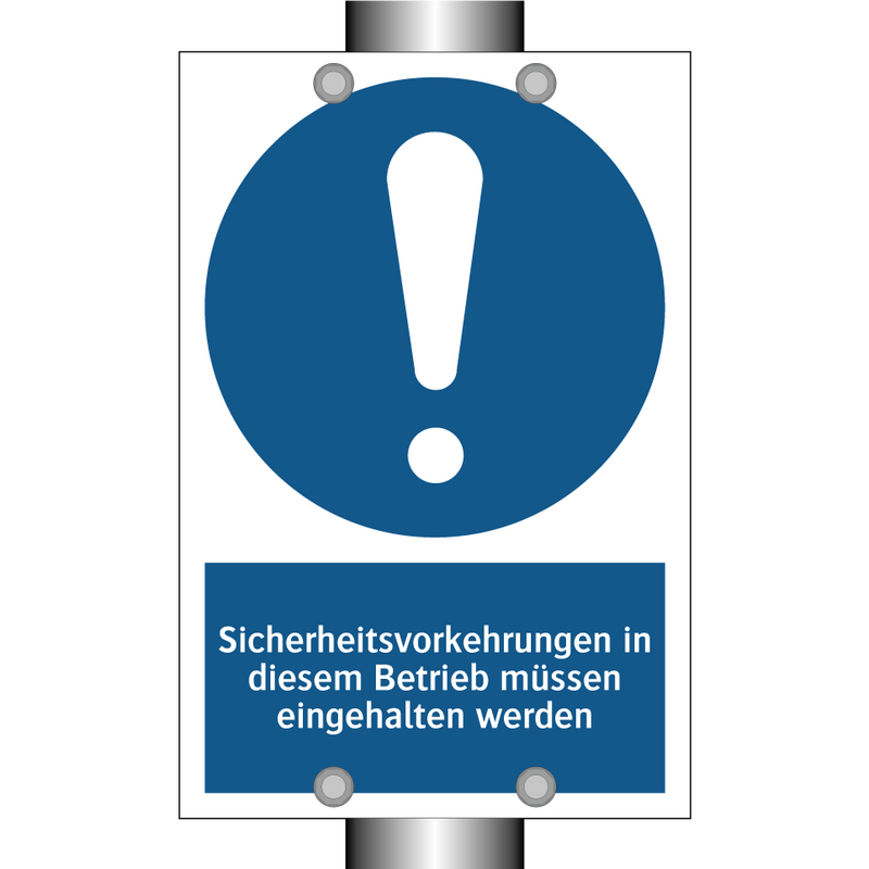 Sicherheitsvorkehrungen in diesem Betrieb müssen eingehalten werden