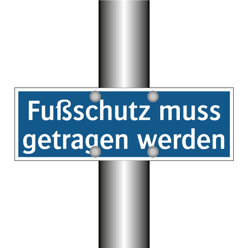 Fußschutz muss getragen werden
