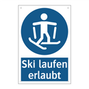 Ski laufen erlaubt