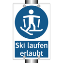 Ski laufen erlaubt