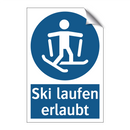 Ski laufen erlaubt