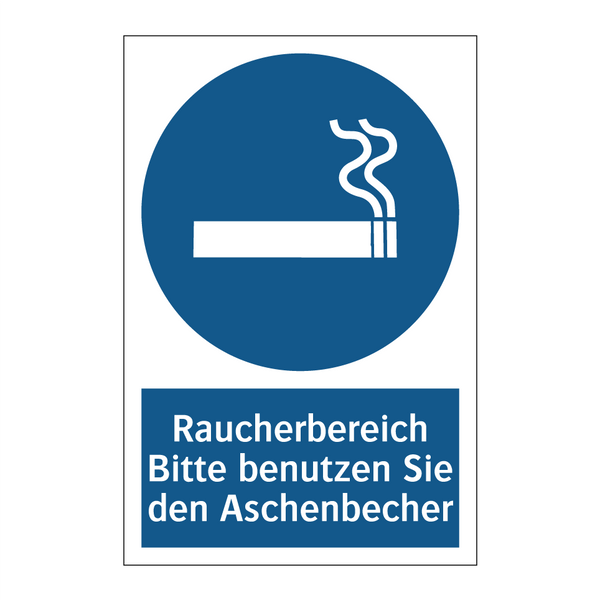 Raucherbereich Bitte benutzen Sie den Aschenbecher