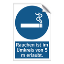 Rauchen ist im Umkreis von 5 m erlaubt.