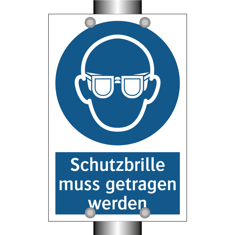 Schutzbrille muss getragen werden