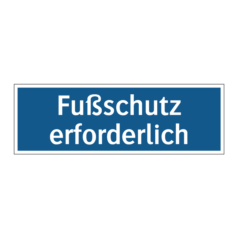 Fußschutz erforderlich