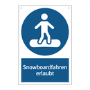 Snowboardfahren erlaubt