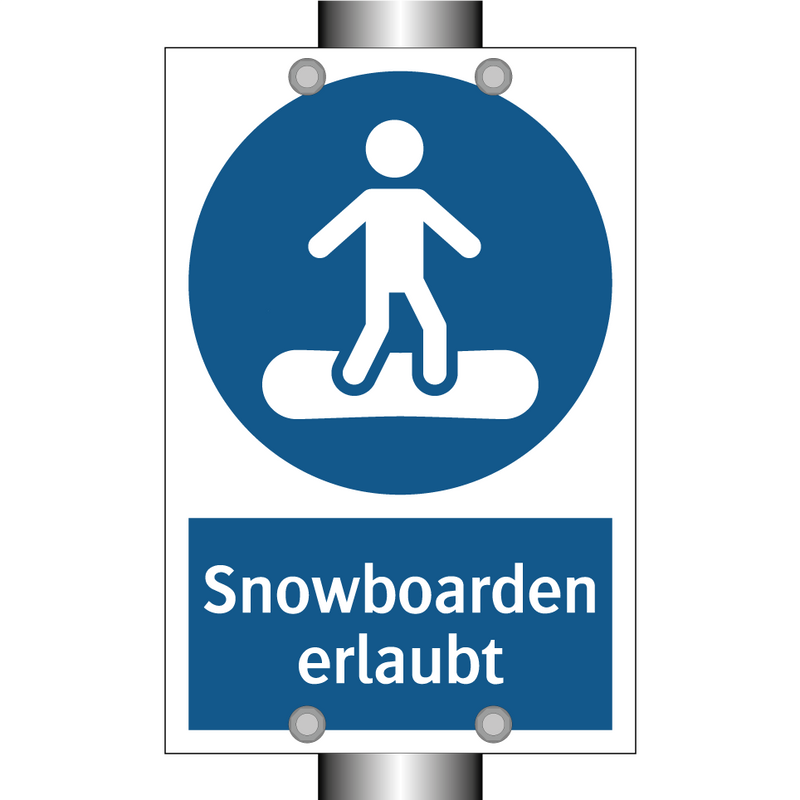 Snowboarden erlaubt