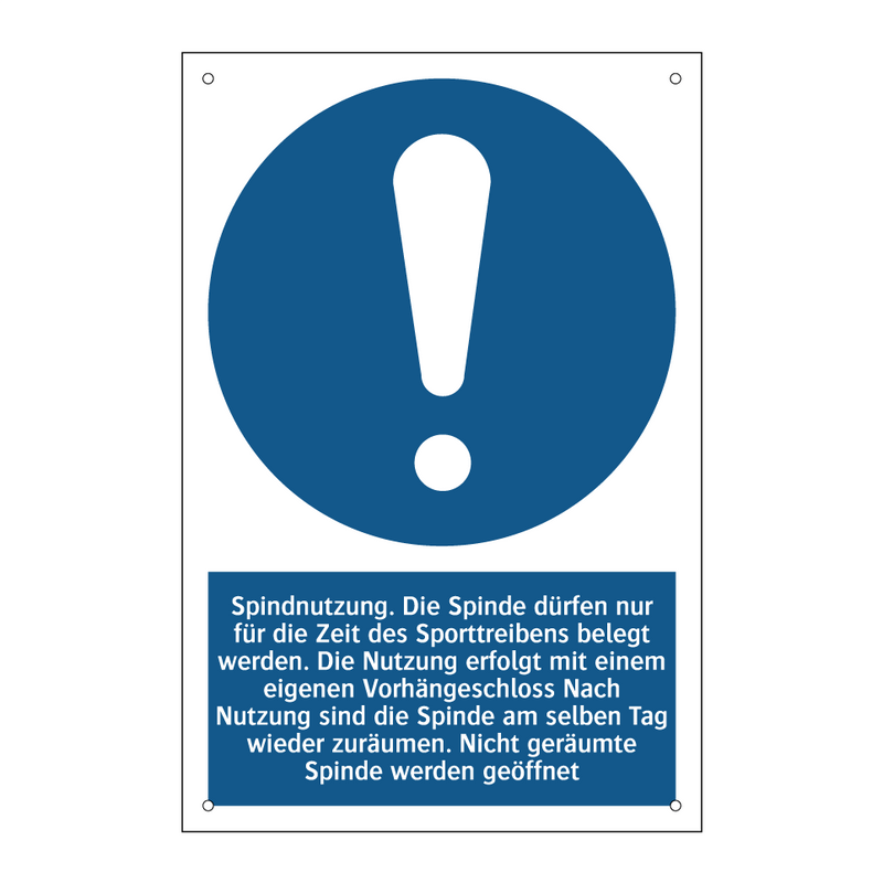 Spindnutzung. Die Spinde dürfen nur für die Zeit des Sporttreibens belegt werden. Die Nutzung erfolgt mit einem eigenen Vorhängeschloss Nach Nutzung sind die Spinde am selben Tag wieder zuräumen. Nicht geräumte Spinde werden geöffnet