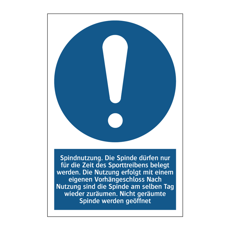 Spindnutzung. Die Spinde dürfen nur für die Zeit des Sporttreibens belegt werden. Die Nutzung erfolgt mit einem eigenen Vorhängeschloss Nach Nutzung sind die Spinde am selben Tag wieder zuräumen. Nicht geräumte Spinde werden geöffnet