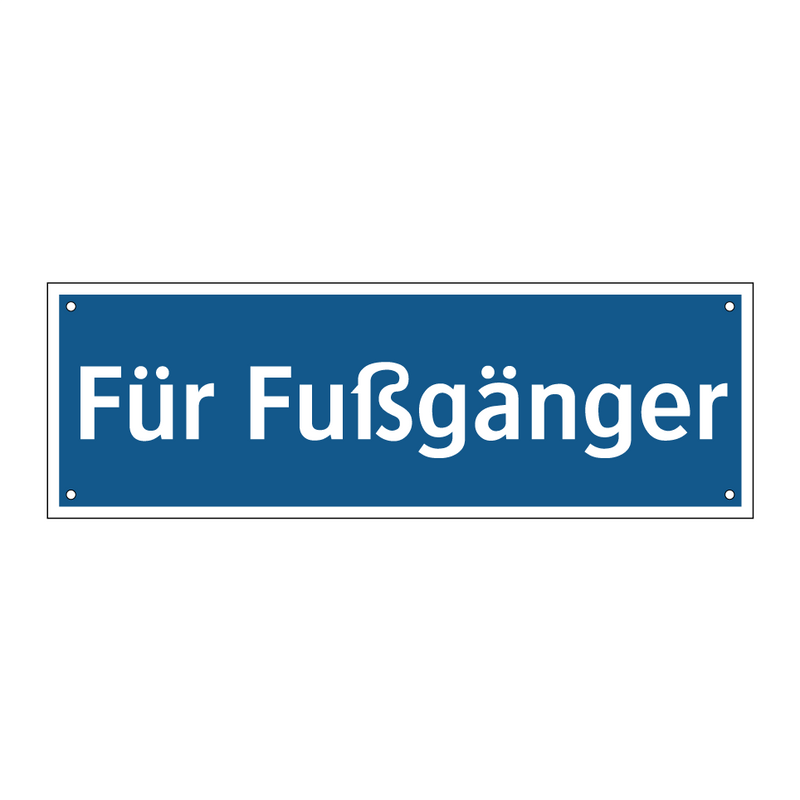 Für Fußgänger