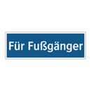 Für Fußgänger