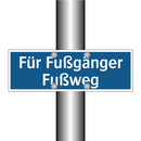 Für Fußgänger Fußweg