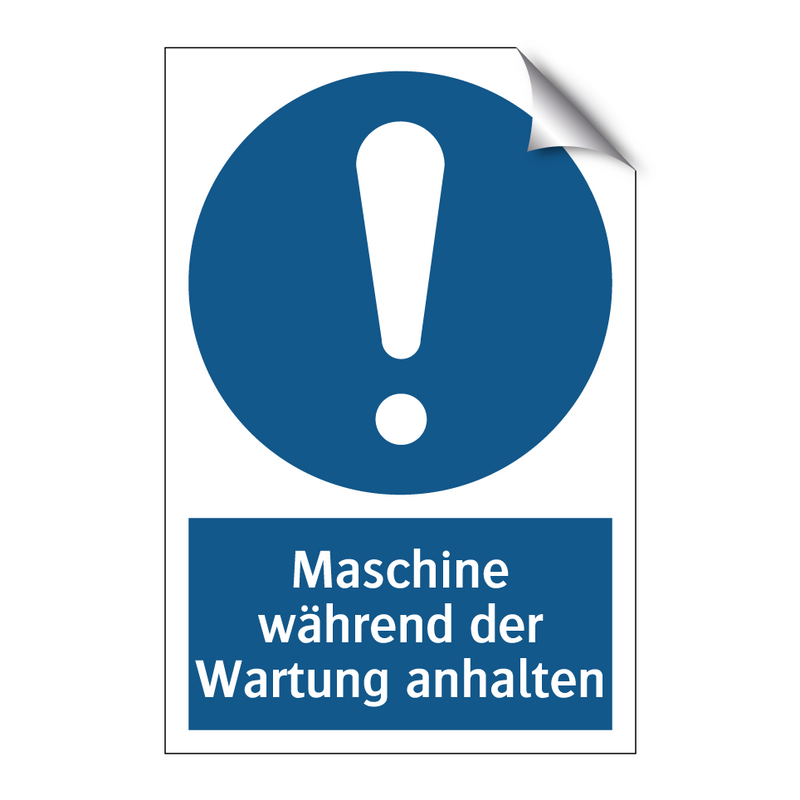 Maschine während der Wartung anhalten