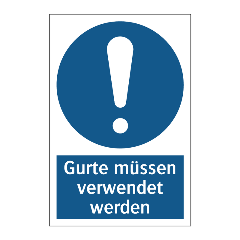 Gurte müssen verwendet werden