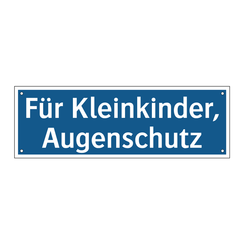 Für Kleinkinder, Augenschutz