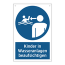 Kinder in Wasseranlagen beaufsichtigen