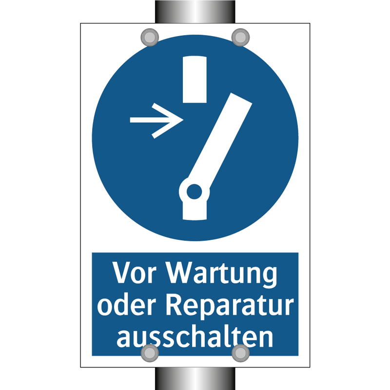 Vor Wartung oder Reparatur ausschalten