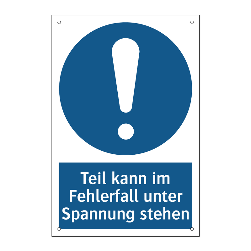 Teil kann im Fehlerfall unter Spannung stehen