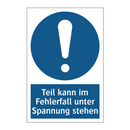 Teil kann im Fehlerfall unter Spannung stehen