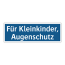 Für Kleinkinder, Augenschutz
