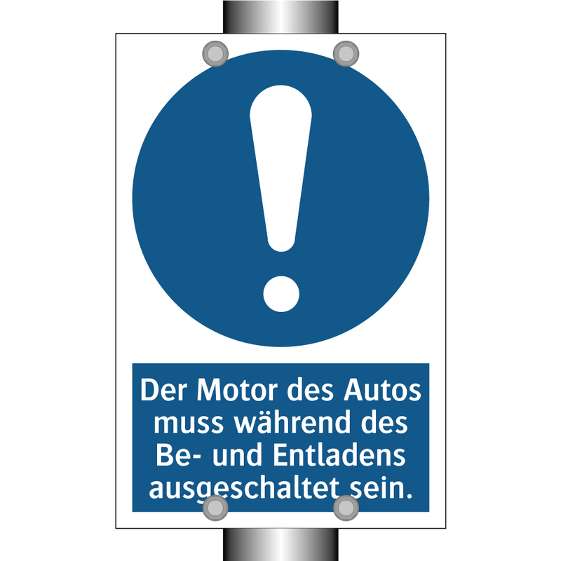 Der Motor des Autos muss während des Be- und Entladens ausgeschaltet sein.