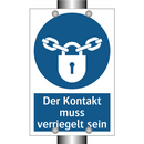 Der Kontakt muss verriegelt sein