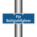 Für Rollstuhlfahrer