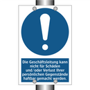 Die Geschäftsleitung kann nicht für Schäden und/oder Verlust Ihrer persönlichen Gegenstände haftbar gemacht werden.