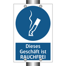 Dieses Geschäft ist RAUCHFREI