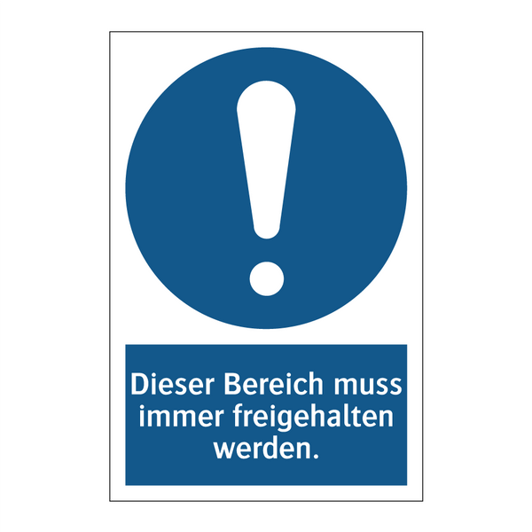 Dieser Bereich muss immer freigehalten werden.