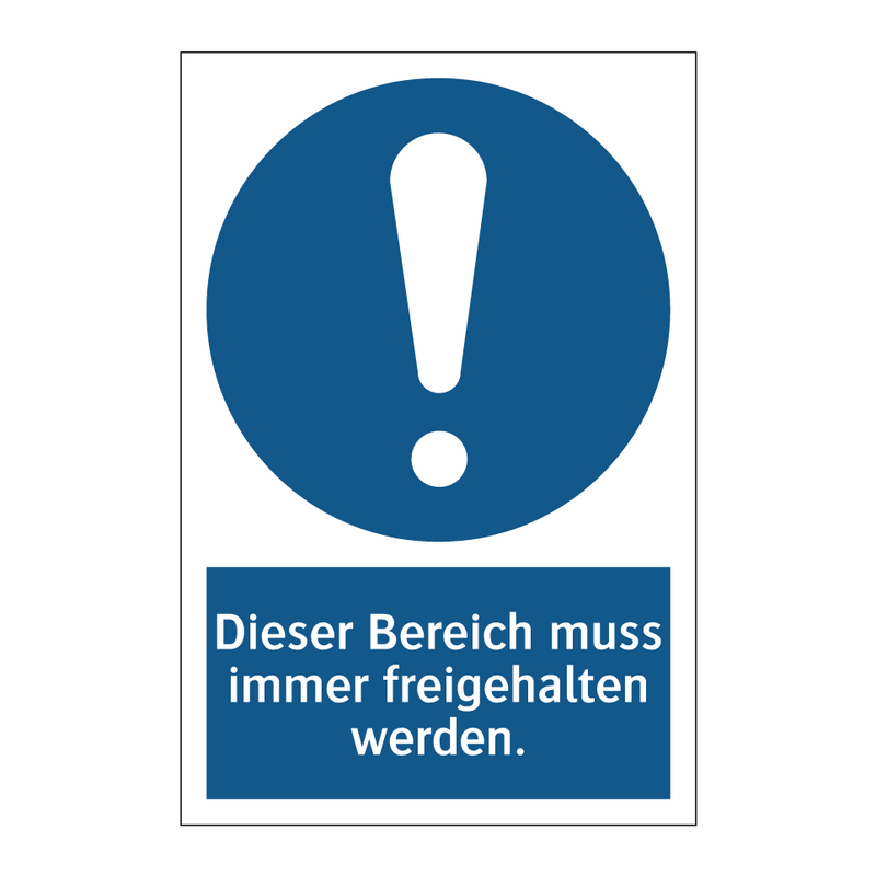 Dieser Bereich muss immer freigehalten werden.