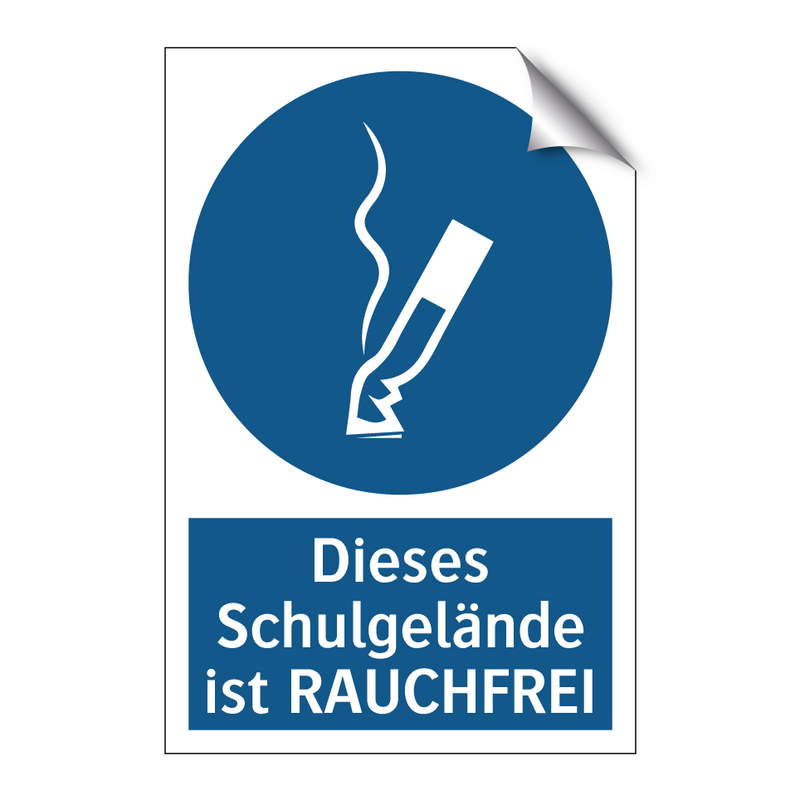 Dieses Schulgelände ist RAUCHFREI