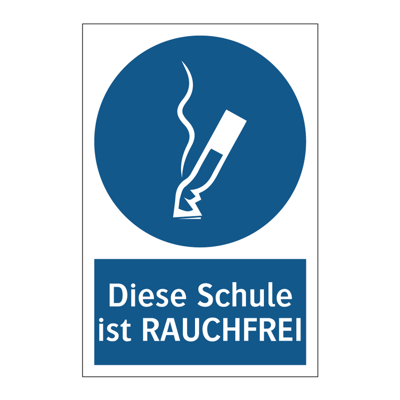 Diese Schule ist RAUCHFREI