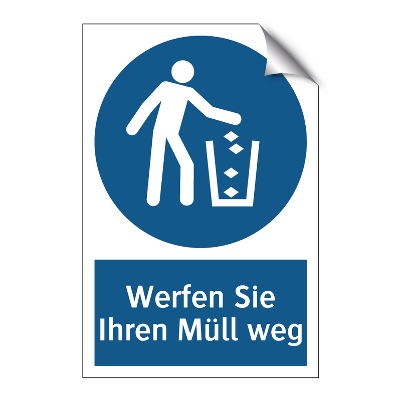 Werfen Sie Ihren Müll weg