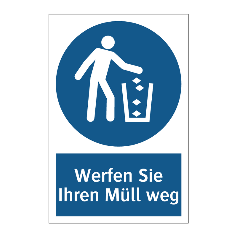 Werfen Sie Ihren Müll weg