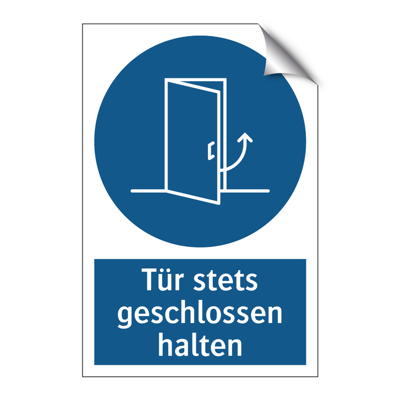 Tür stets geschlossen halten