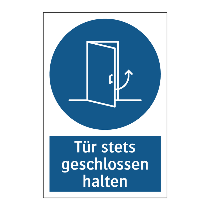 Tür stets geschlossen halten