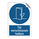 Tür verschlossen halten