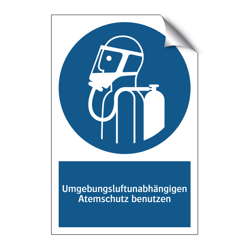 Umgebungsluftunabhängigen Atemschutz benutzen