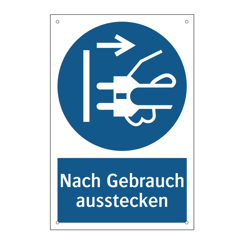 Nach Gebrauch ausstecken