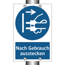 Nach Gebrauch ausstecken