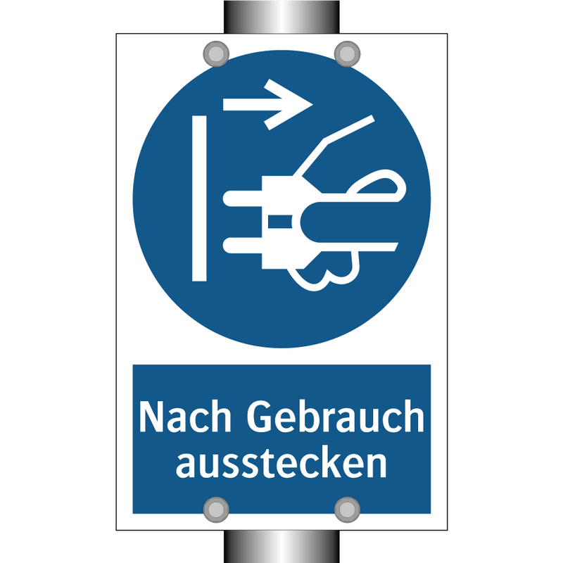 Nach Gebrauch ausstecken